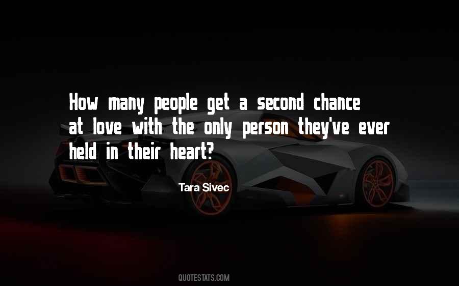 The Second Chance Quotes #833287