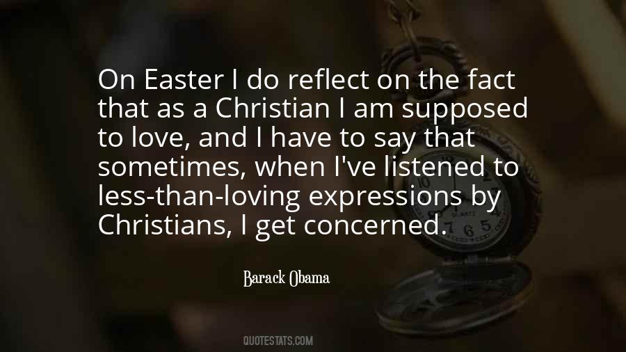 When I Say I Am A Christian Quotes #1162072