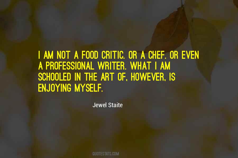 A Chef Quotes #1741338