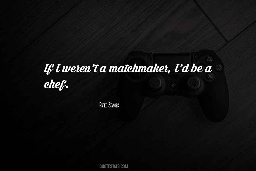 A Chef Quotes #978855