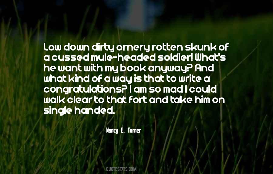 Quotes About What A Soldier Is #1204941