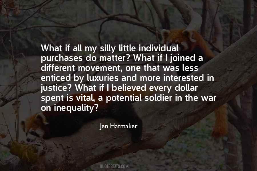 Quotes About What A Soldier Is #417003