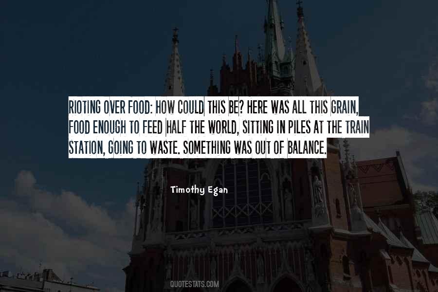 Waste Of Food Quotes #1536027
