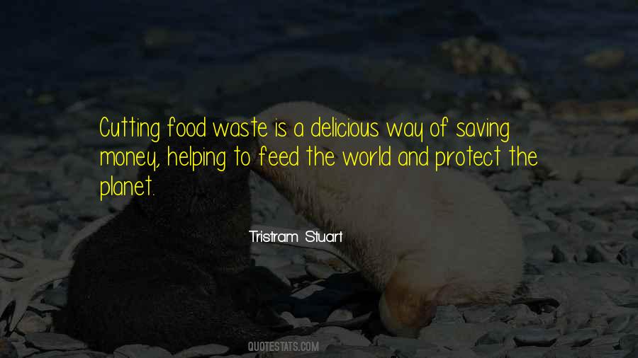 Waste Of Food Quotes #806288