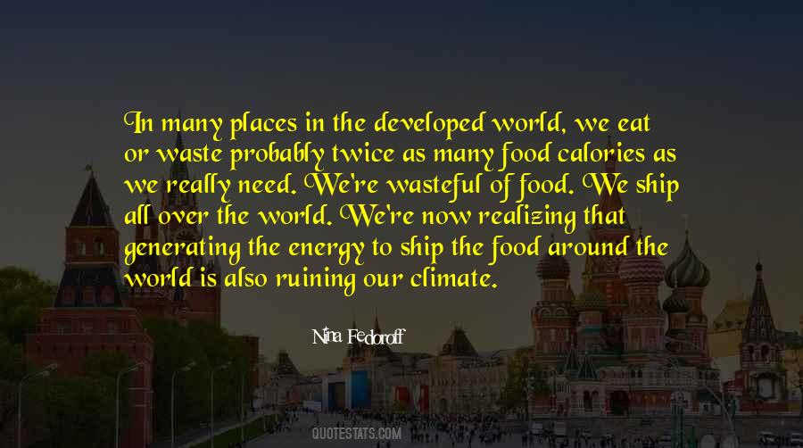 Waste Of Food Quotes #871130