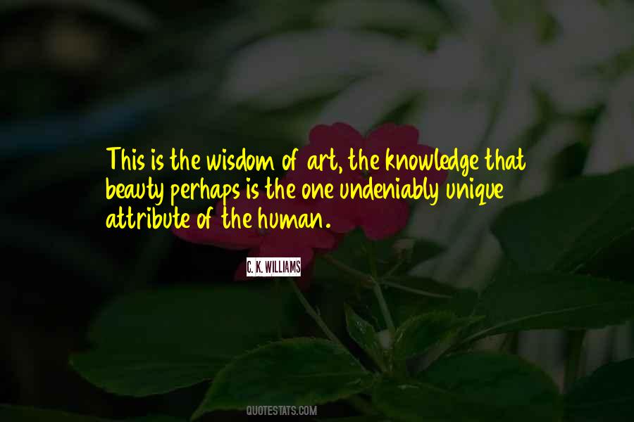 The Beauty Of Knowledge Quotes #851218