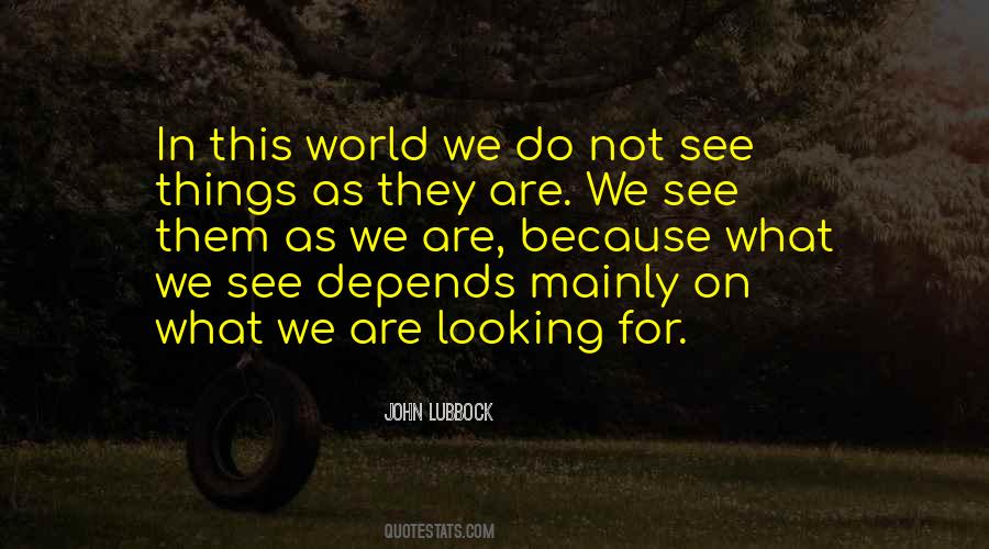 Quotes About Things We Do Not See #1206048