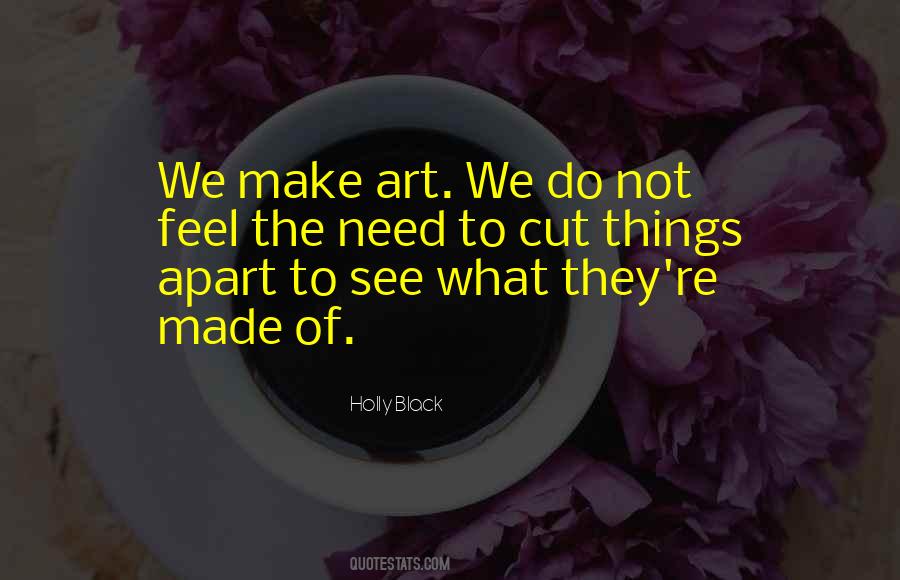 Quotes About Things We Do Not See #390124