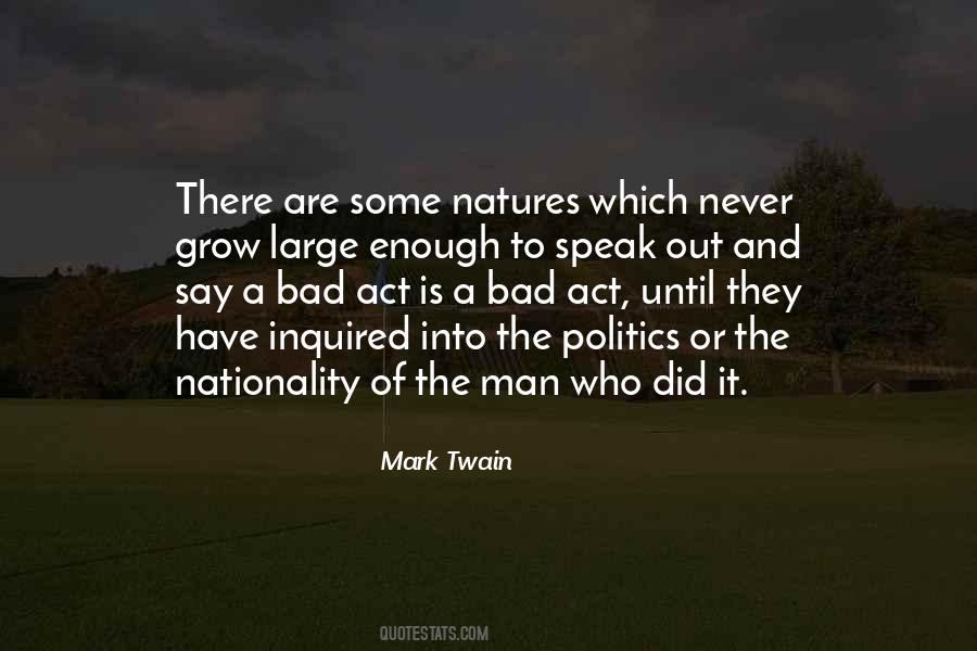 Enough Politics Quotes #1105465