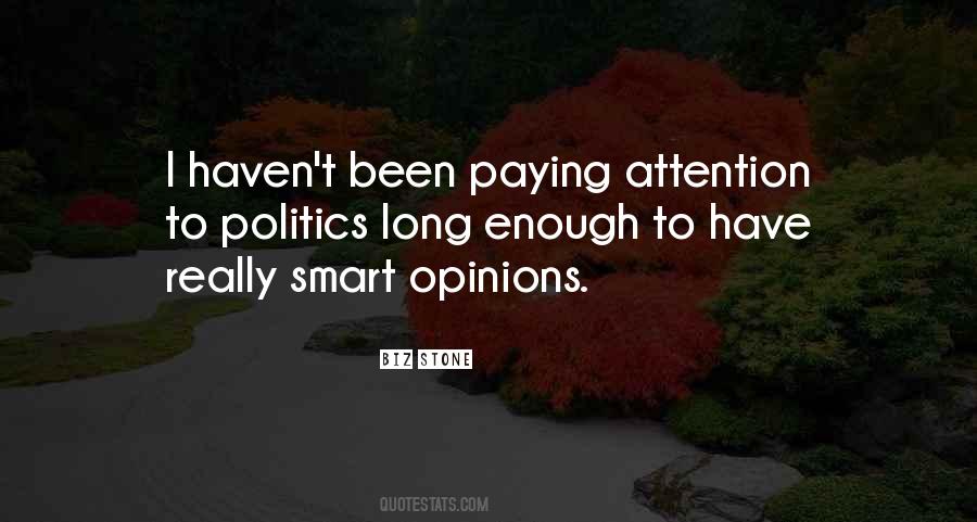 Enough Politics Quotes #1603257