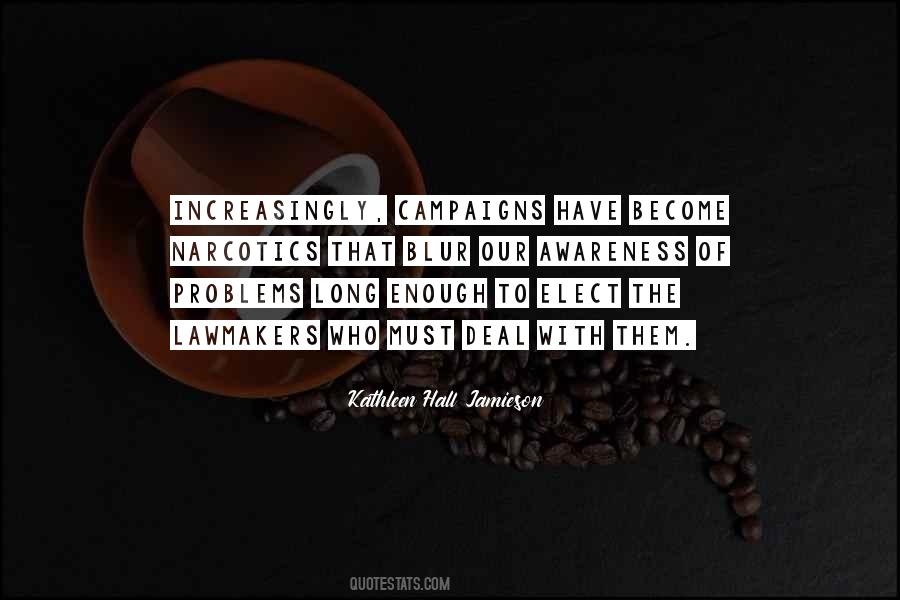 Enough Politics Quotes #1733571