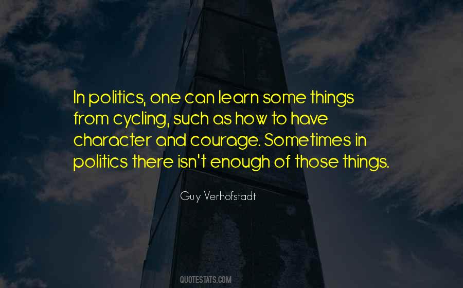 Enough Politics Quotes #594412