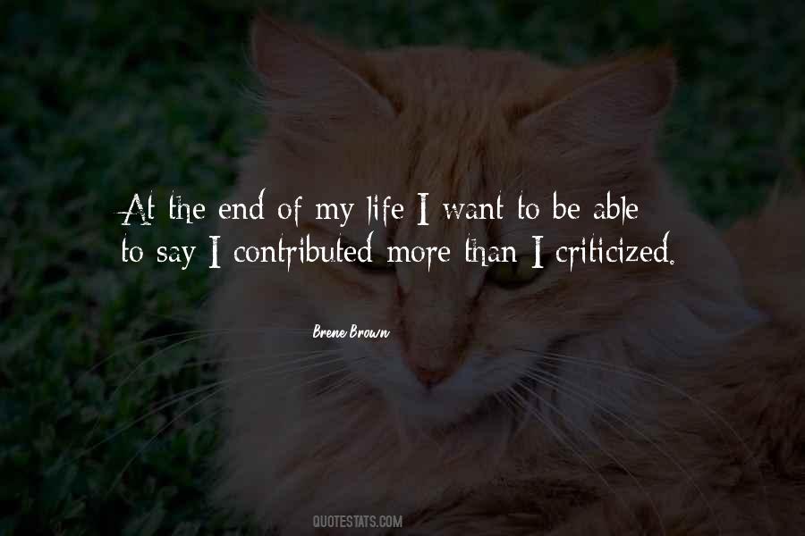 The End Of My Life Quotes #507507