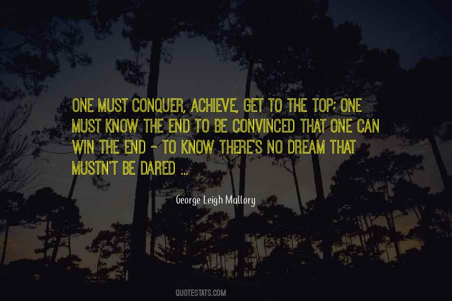 Get To The Top Quotes #1197575