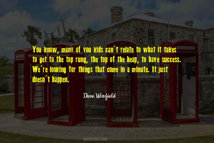 Get To The Top Quotes #461683