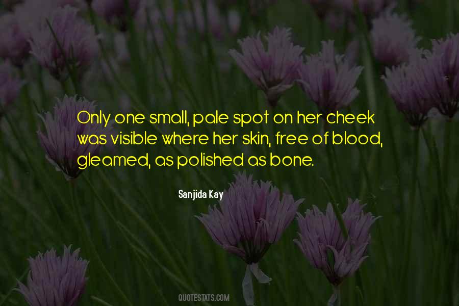 Quotes About Her Skin #1401265