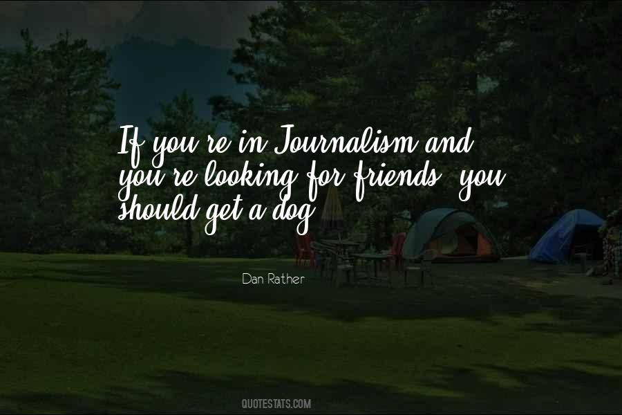 Dog Friends Quotes #1524354
