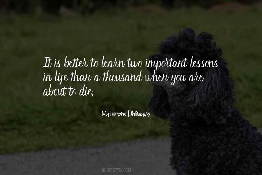Learn Lessons In Life Quotes #1017616