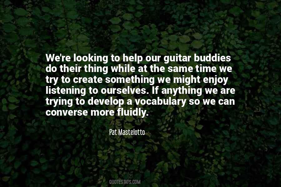 We Can Do More Quotes #1611842