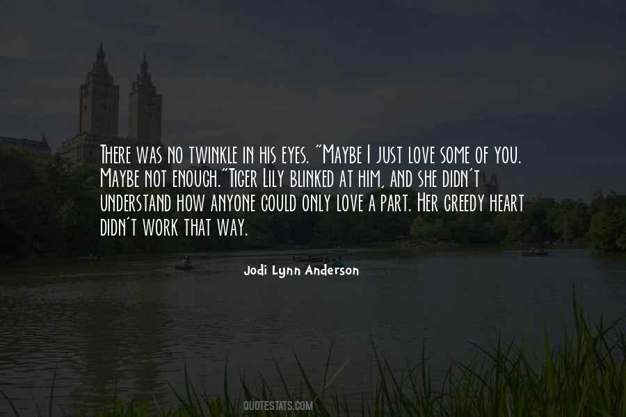 I Was Not Enough Quotes #1572443