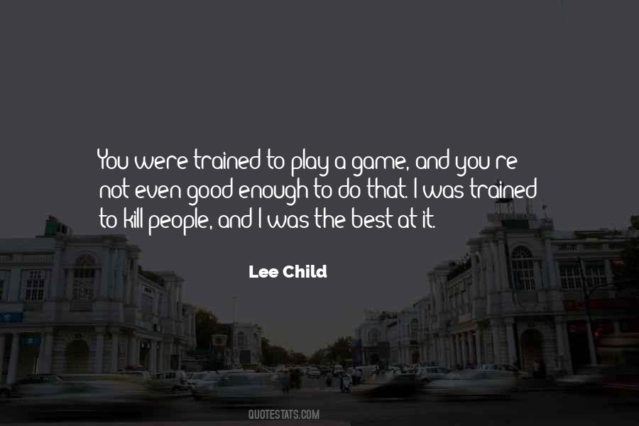 I Was Not Enough Quotes #177297