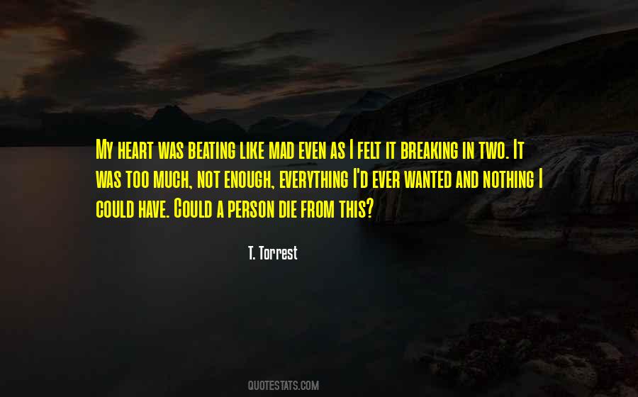 I Was Not Enough Quotes #368212