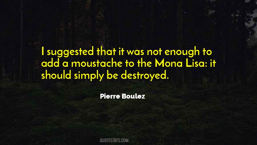 I Was Not Enough Quotes #49688