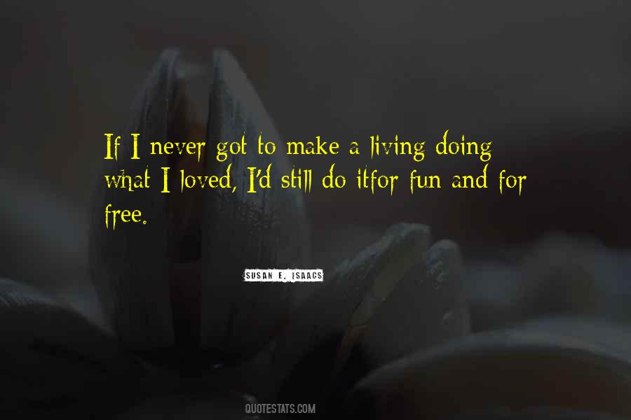 Fun Free Quotes #1013857