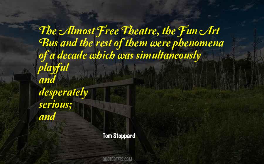 Fun Free Quotes #1419725