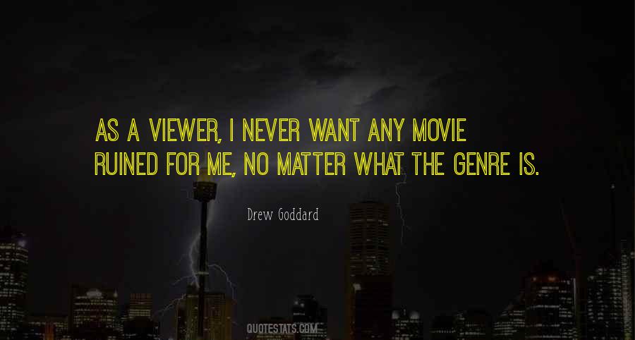 Movie Genre Quotes #320380