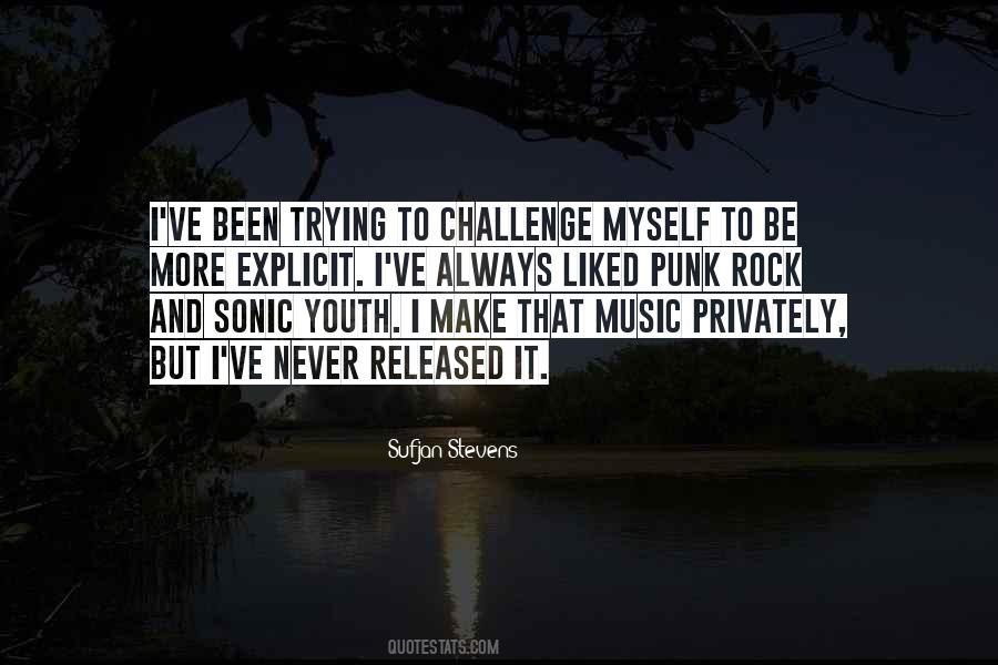 Dont Test My Limit Quotes #876520