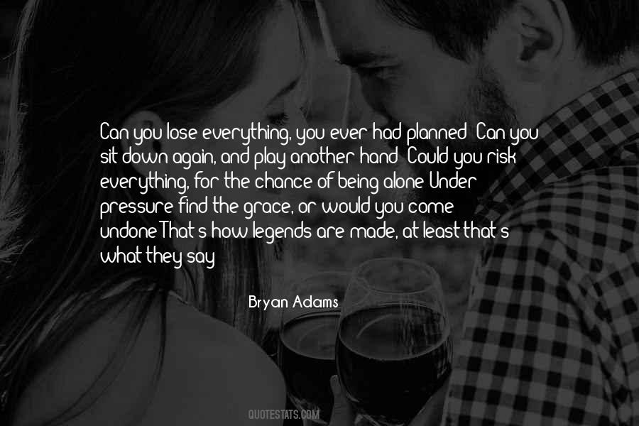 What You Lose Quotes #148413