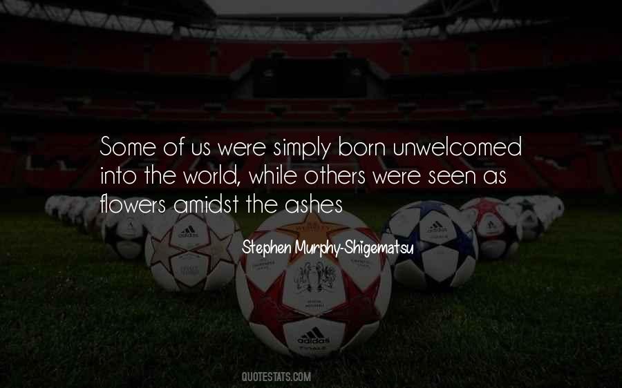 Born From Ashes Quotes #677910