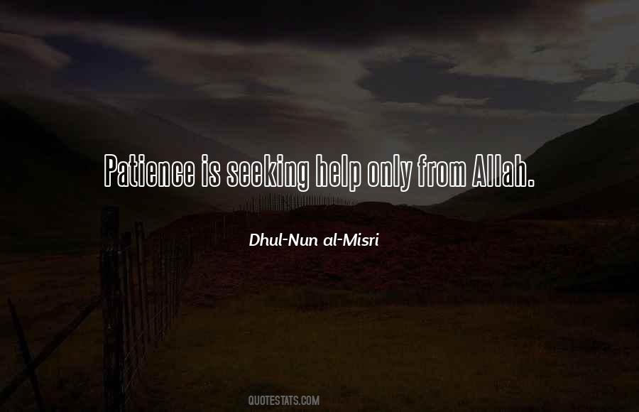 Dhul Nun Misri Quotes #545324