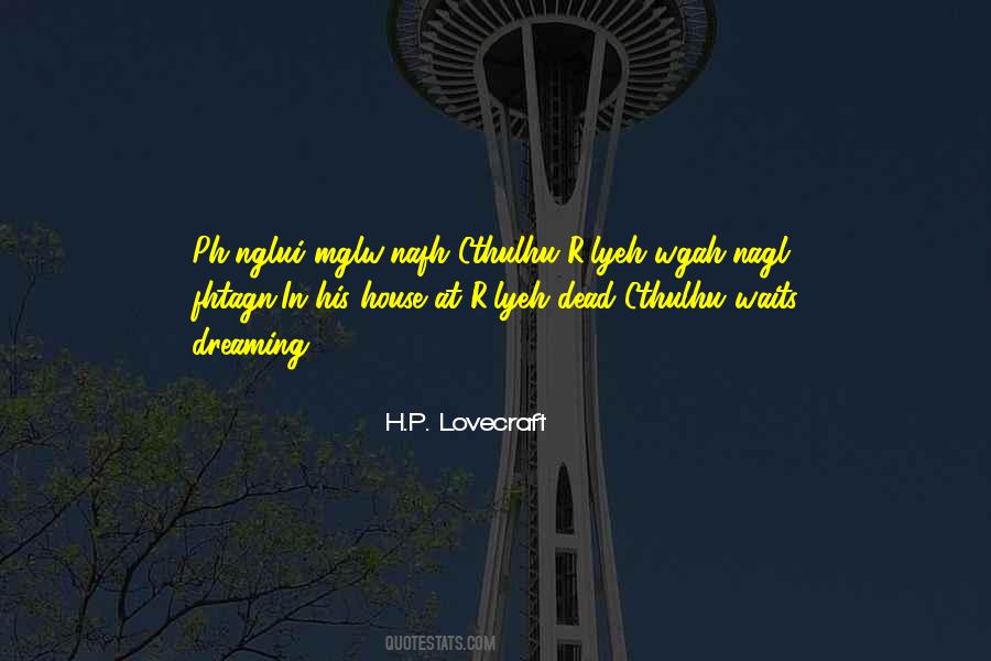 Cthulhu Fhtagn Quotes #866844