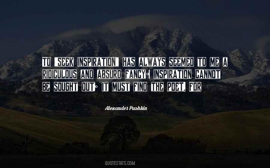 Seek What They Sought Quotes #1041376
