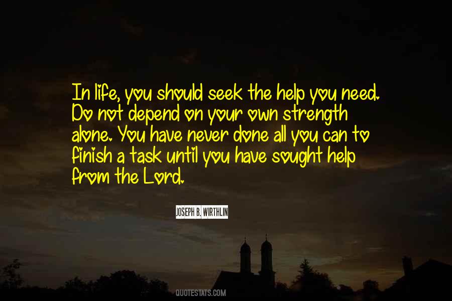 Seek What They Sought Quotes #304939