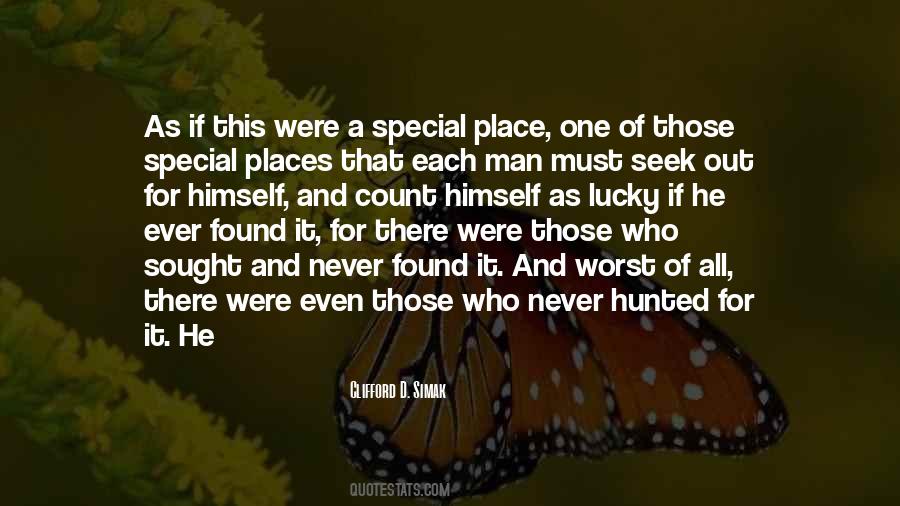 Seek What They Sought Quotes #544518