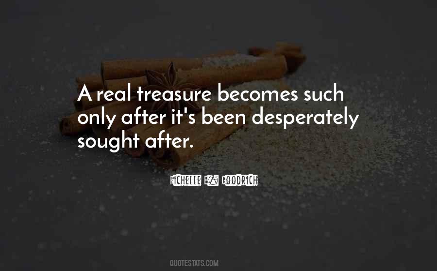 Seek What They Sought Quotes #754242