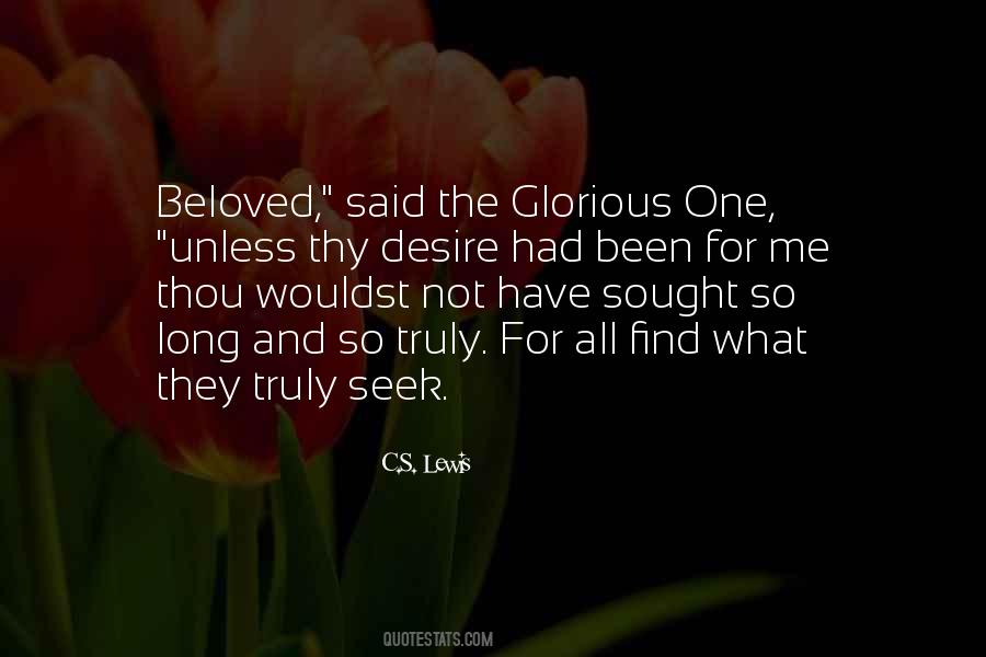 Seek What They Sought Quotes #840240