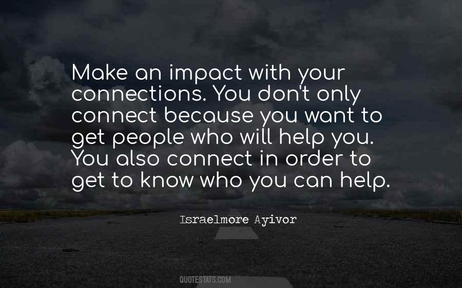 The Impact You Have On Others Quotes #109913