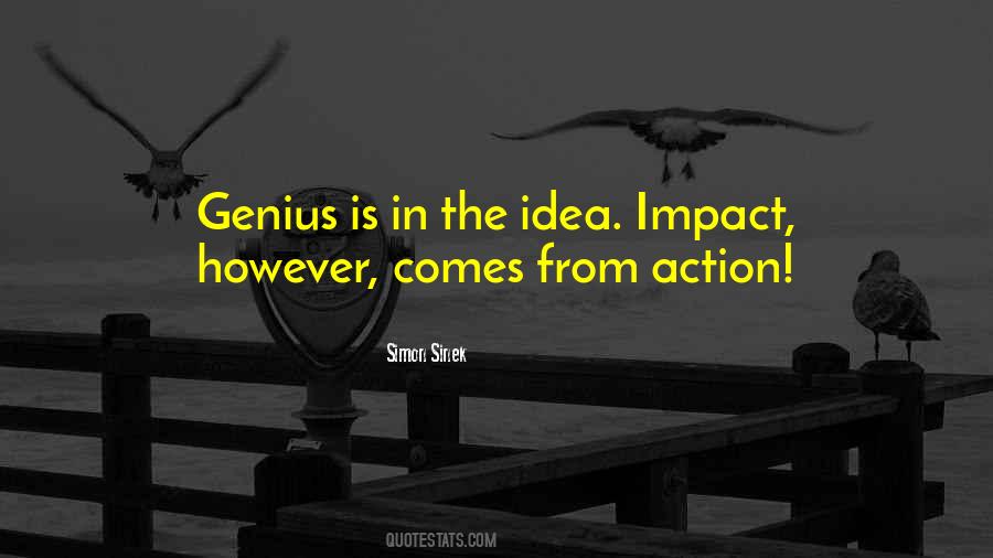 The Impact You Have On Others Quotes #3784