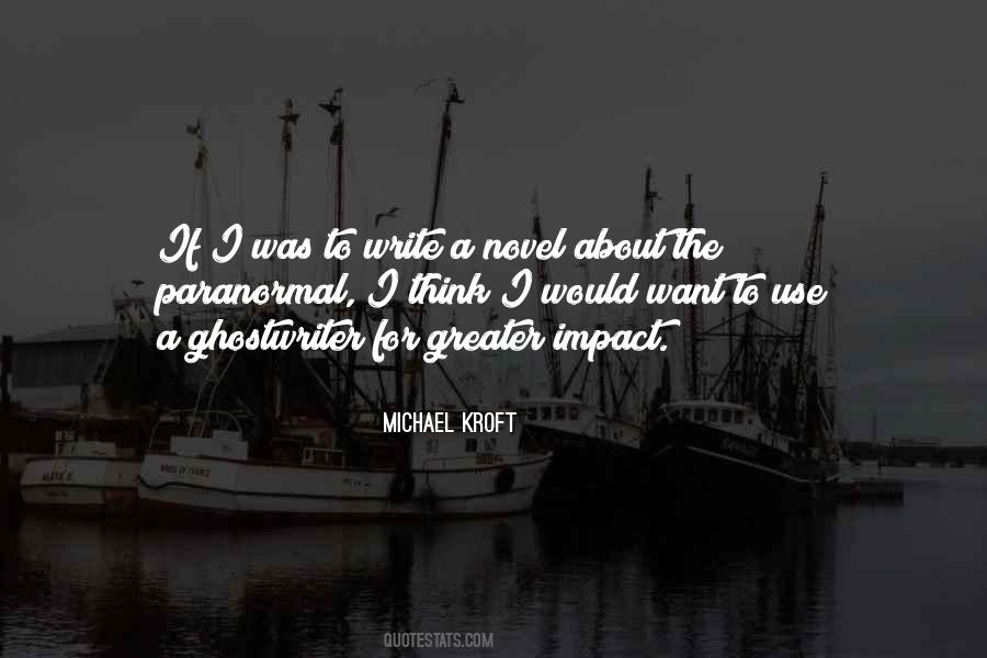The Impact You Have On Others Quotes #46735