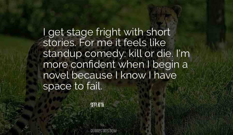 Kill Or Die Quotes #1297164