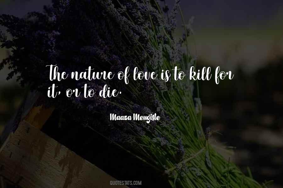 Kill Or Die Quotes #292576