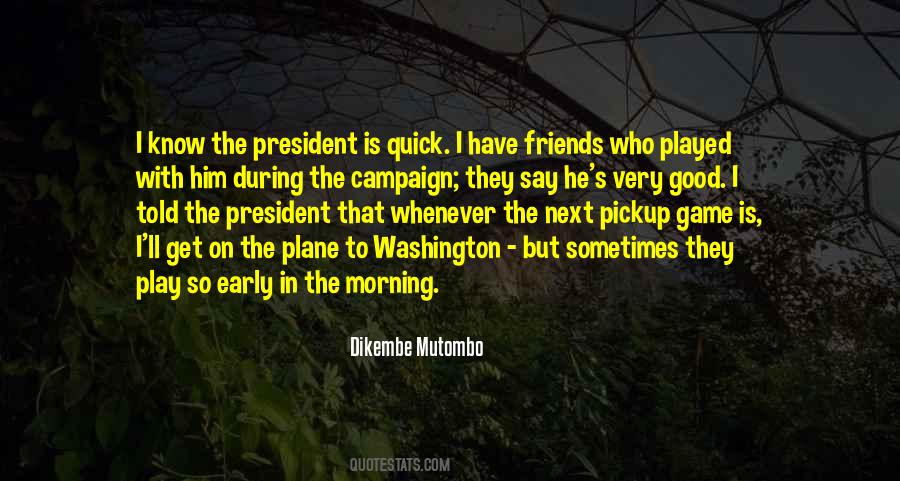 Morning With Him Quotes #1471355