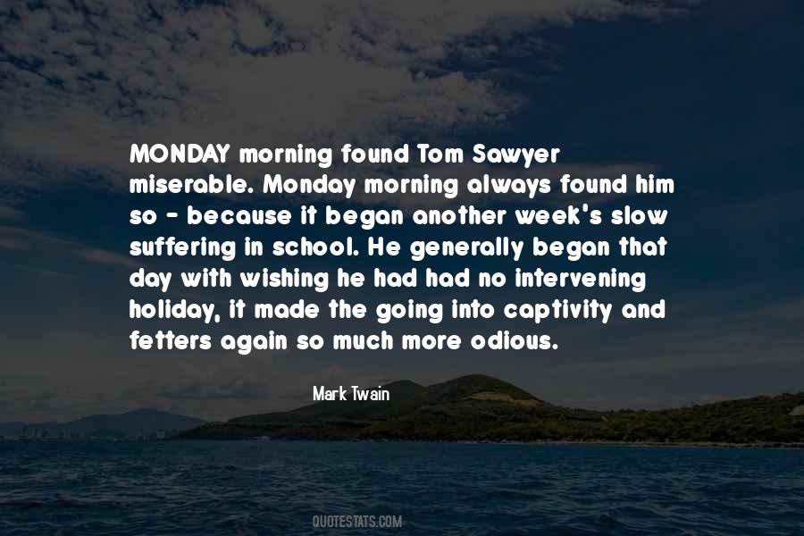Morning With Him Quotes #1472358