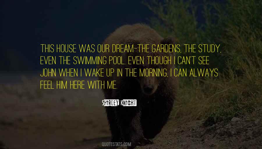 Morning With Him Quotes #1718731