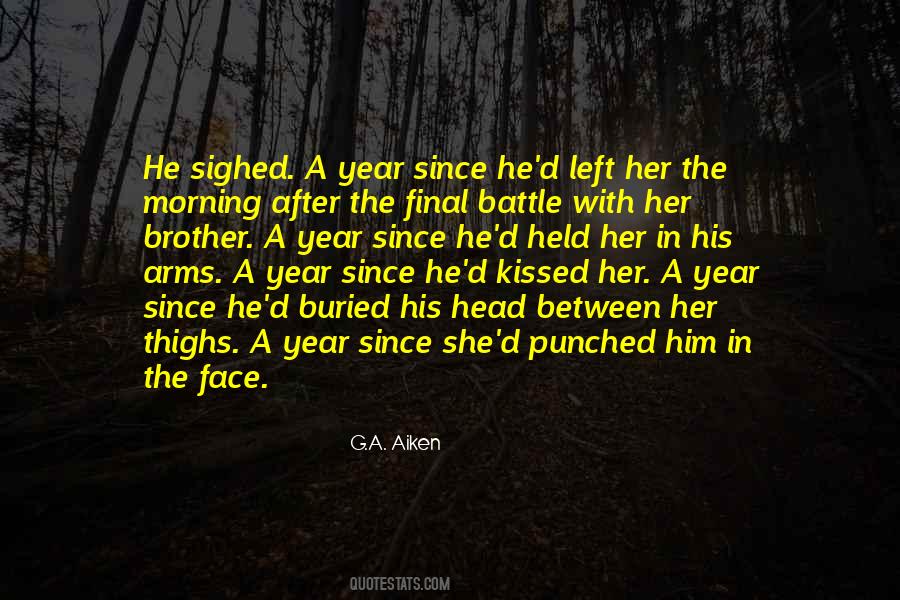 Morning With Him Quotes #1869925