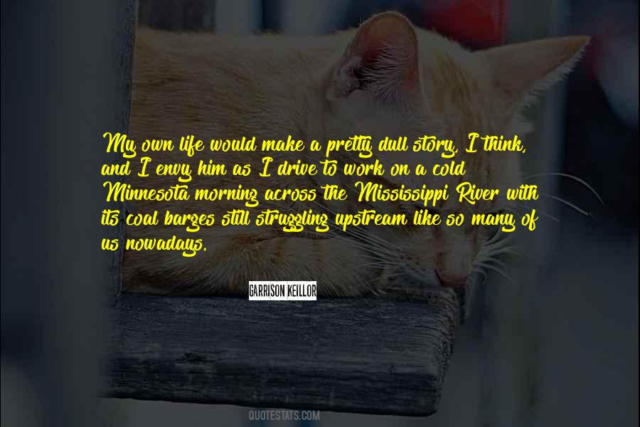 Morning With Him Quotes #563649